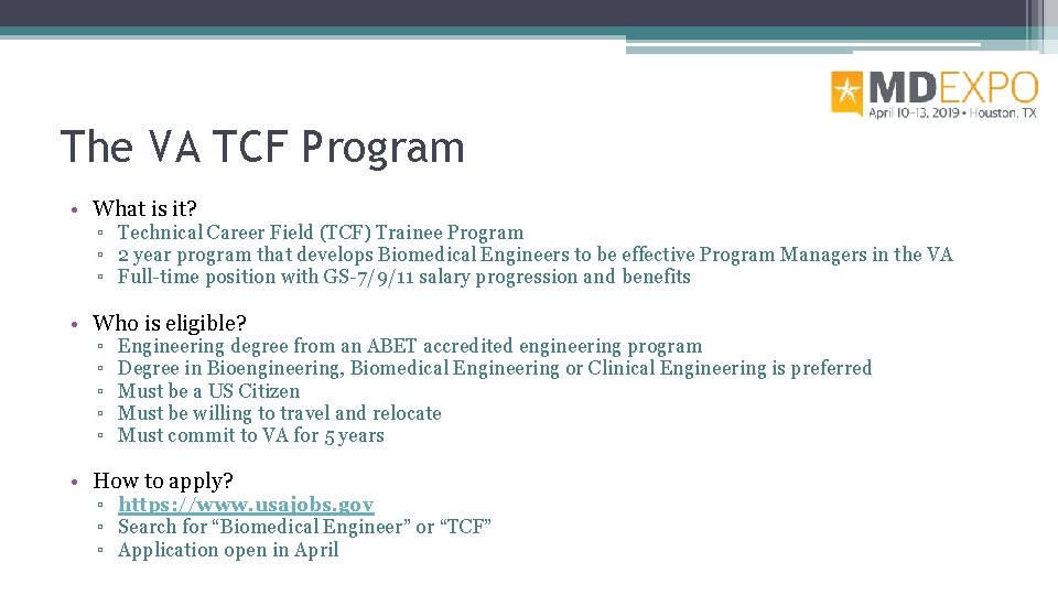 The VA TCF Program • What is it? ▫ Technical Career Field (TCF) Trainee