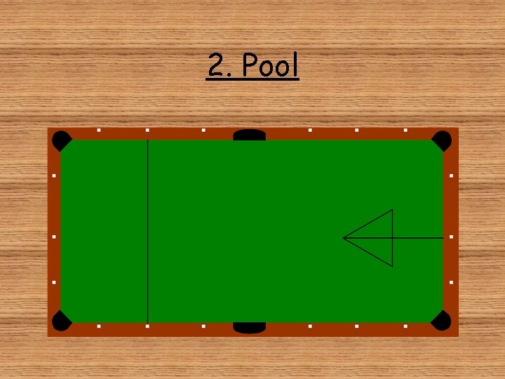 2. Pool 