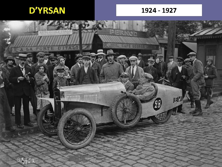 D’YRSAN 1924 - 1927 