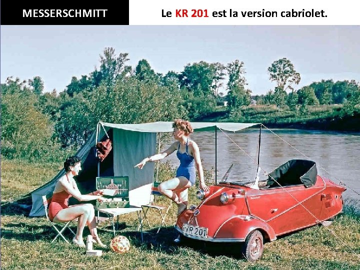 MESSERSCHMITT Le KR 201 est la version cabriolet. 