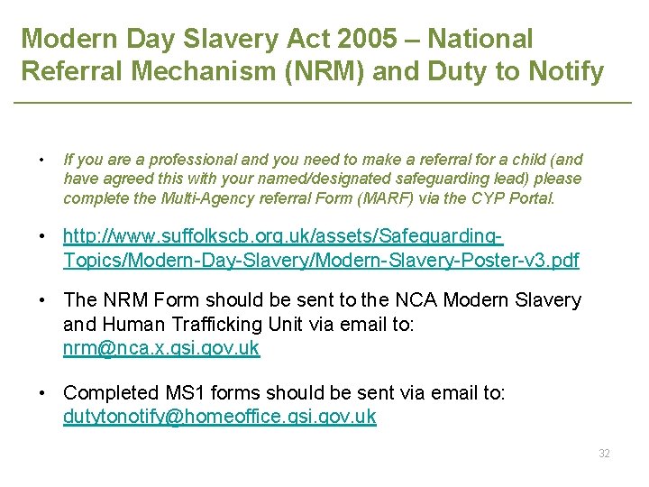 Modern Day Slavery Act 2005 – National Referral Mechanism (NRM) and Duty to Notify