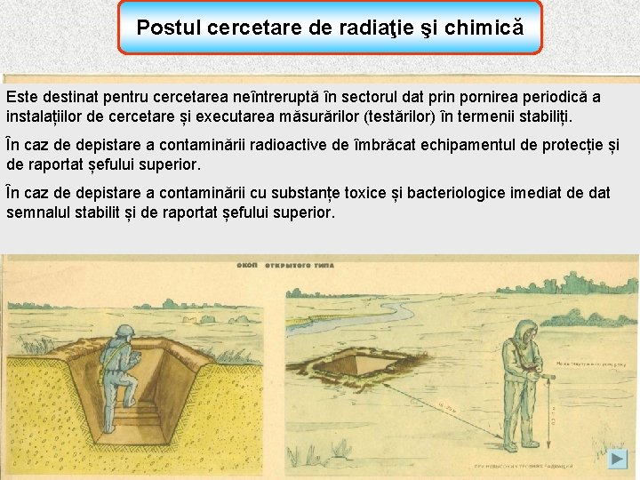 Postul cercetare de radiaţie şi chimică Este destinat pentru cercetarea neîntreruptă în sectorul dat