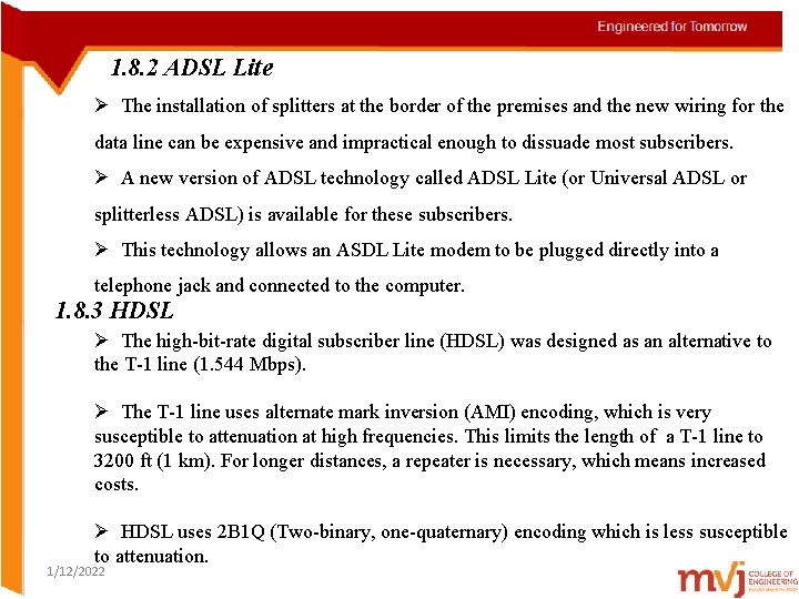 1. 8. 2 ADSL Lite Ø The installation of splitters at the border of