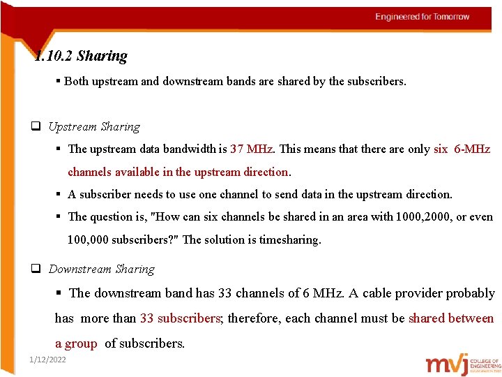 1. 10. 2 Sharing § Both upstream and downstream bands are shared by the