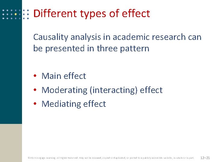 Different types of effect Causality analysis in academic research can be presented in three