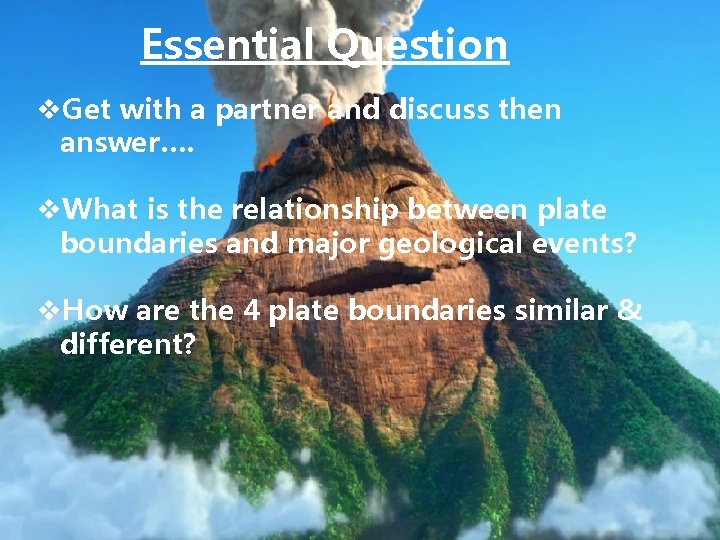 Essential Question v. Get with a partner and discuss then answer…. v. What is
