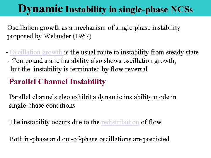Dynamic Instability in single-phase NCSs Oscillation growth as a mechanism of single-phase instability proposed