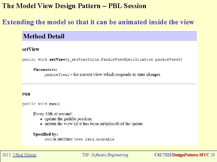 The Model View Design Pattern – PBL Session Extending the model so that it