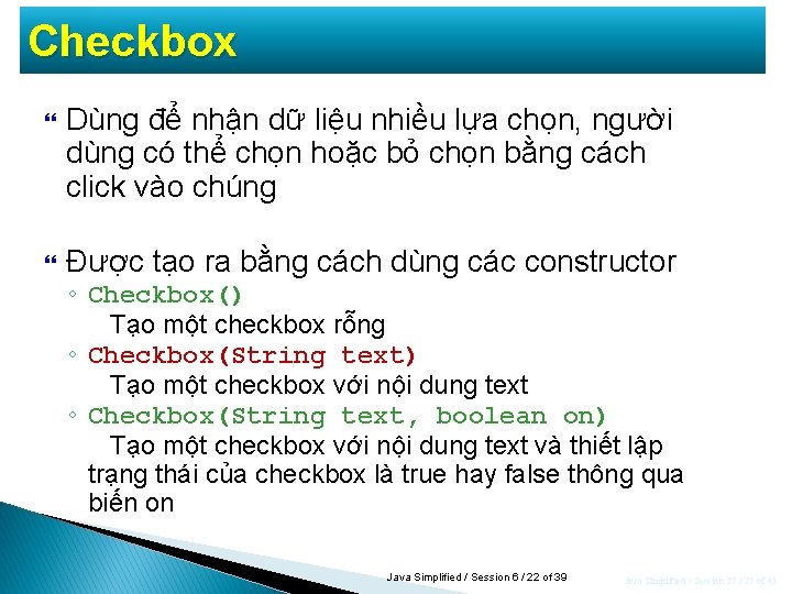 Checkbox Dùng để nhận dữ liệu nhiều lựa chọn, người dùng có thể chọn Checkbox Dùng để nhận dữ liệu nhiều lựa chọn, người dùng có thể chọn