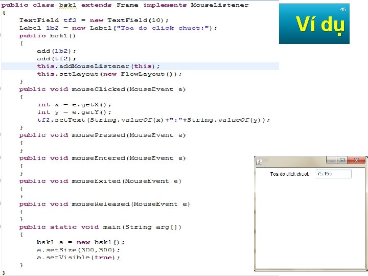 45 Ví dụ Java Simplified / Session 22 / 45 of 45 45 Ví dụ Java Simplified / Session 22 / 45 of 45