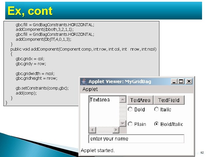 Ex, cont gbc. fill = Grid. Bag. Constraints. HORIZONTAL; add. Component(cbboth, 3, 2, 1, Ex, cont gbc. fill = Grid. Bag. Constraints. HORIZONTAL; add. Component(cbboth, 3, 2, 1,