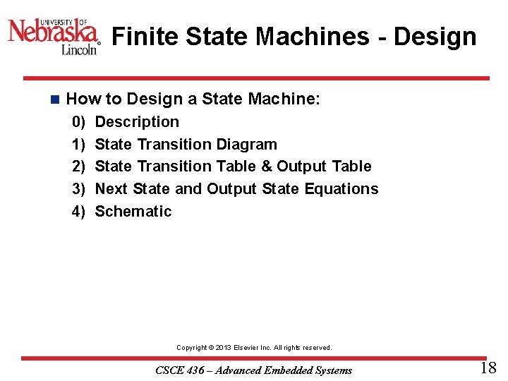Finite State Machines - Design n How to Design a State Machine: 0) 1)