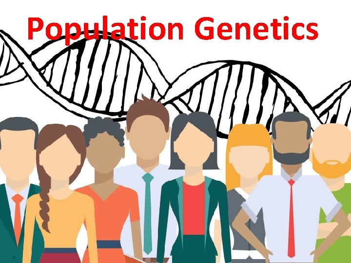 Population Genetics 