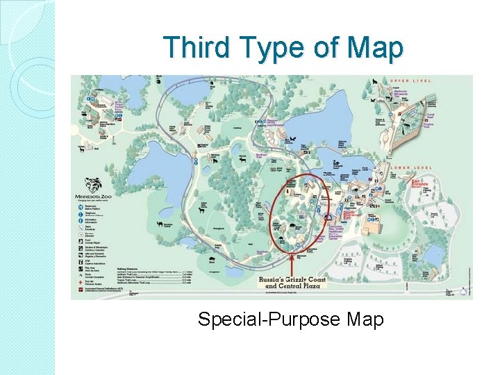Third Type of Map Special-Purpose Map  Third Type of Map Special-Purpose Map