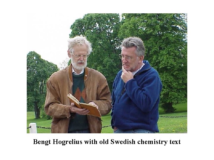 Bengt Hogrelius with old Swedish chemistry text 