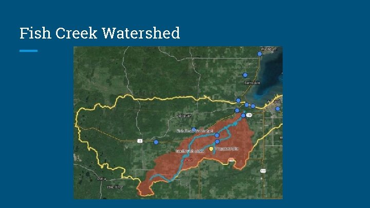 Fish Creek Watershed 