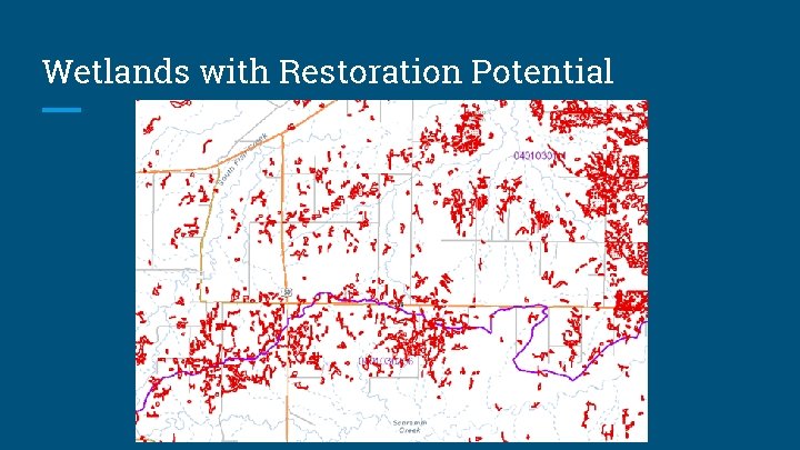 Wetlands with Restoration Potential 