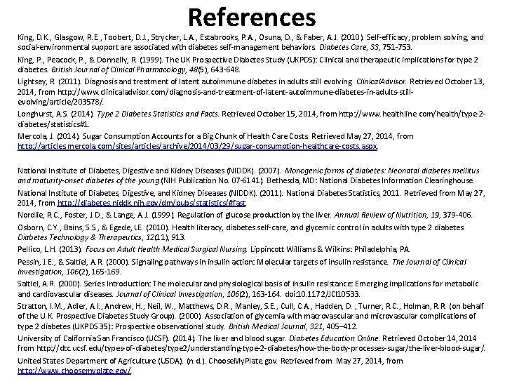 References King, D. K. , Glasgow, R. E. , Toobert, D. J. , Strycker,