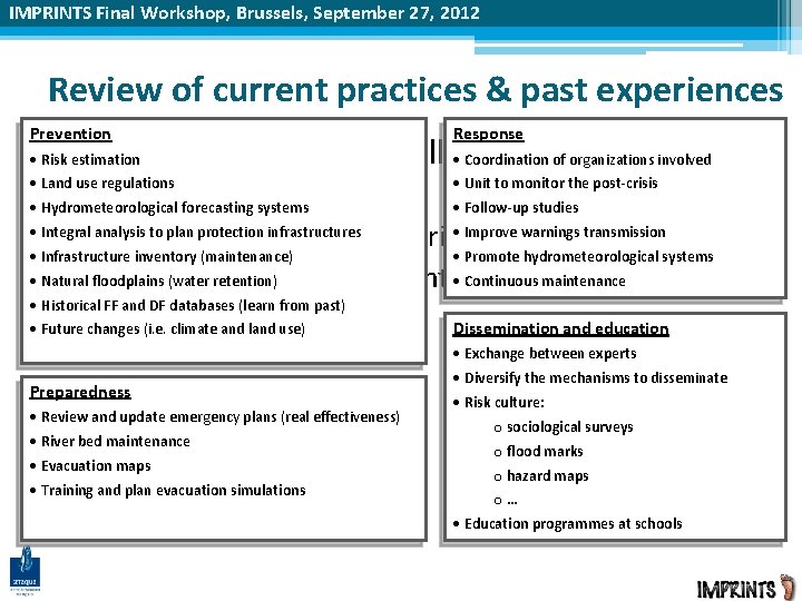 IMPRINTS Final Workshop, Brussels, September 27, 2012 Review of current practices & past experiences