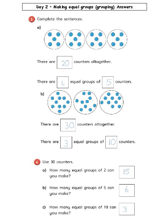 Day 2 – Making equal groups (grouping) Answers 