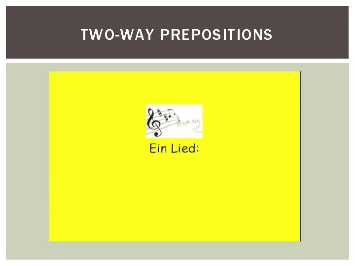 TWO-WAY PREPOSITIONS 