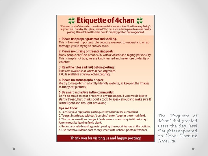 The ‘Etiquette of 4 chan’ that greeted users the day Jessi Slaughter appeared on