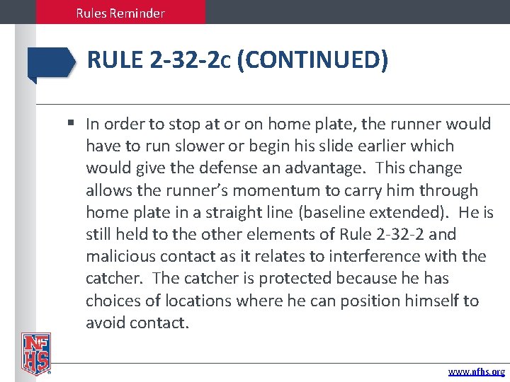 Rules Reminder RULE 2 -32 -2 C (CONTINUED) In order to stop at or