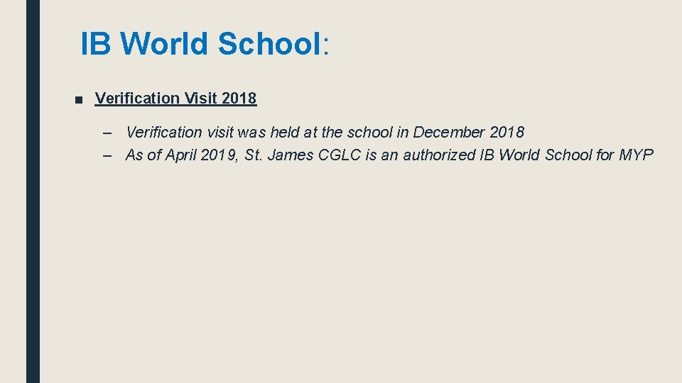 IB World School: ■ Verification Visit 2018 – Verification visit was held at the