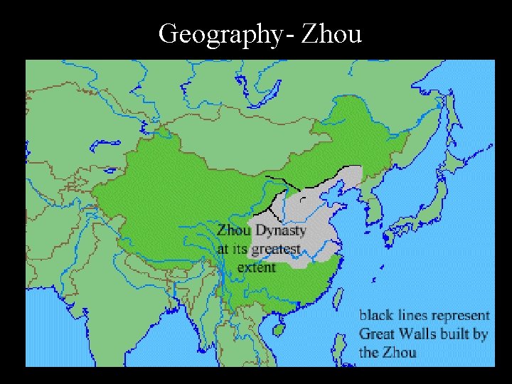 Geography- Zhou 