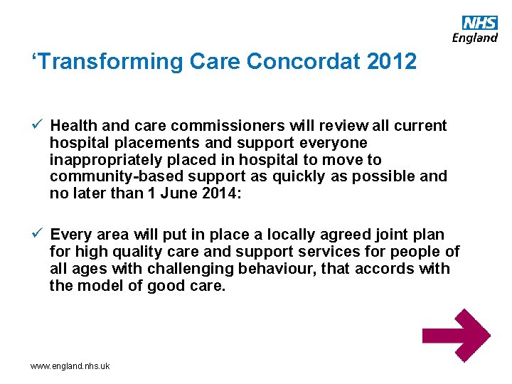 ‘Transforming Care Concordat 2012 ü Health and care commissioners will review all current hospital