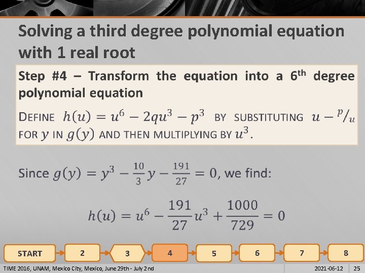 Solving a third degree polynomial equation with 1 real root § START 2 3