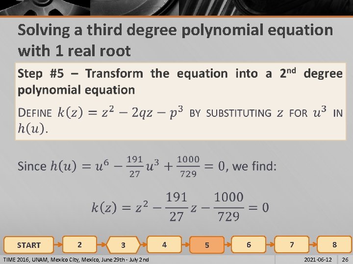 Solving a third degree polynomial equation with 1 real root § START 2 3 Solving a third degree polynomial equation with 1 real root § START 2 3