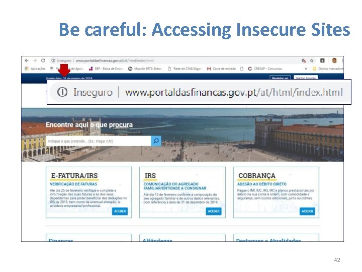 Be careful: Accessing Insecure Sites 42 