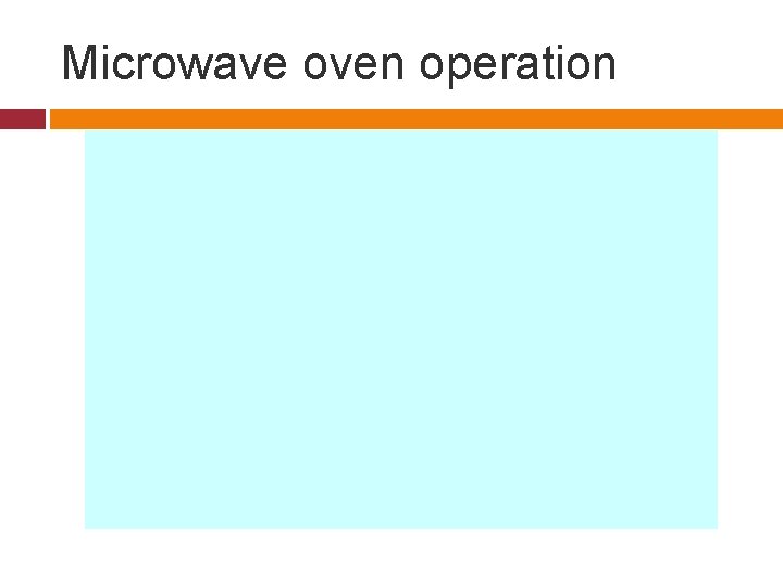 Microwave oven operation 