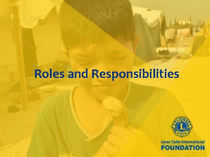 Roles and Responsibilities 19 