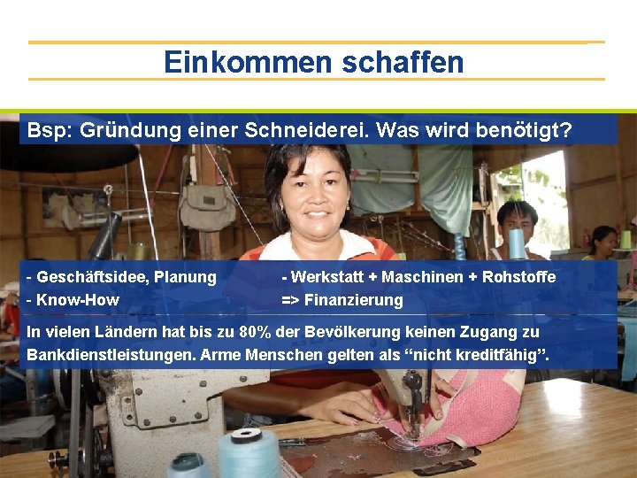 Einkommen schaffen Bsp: Gründung einer Schneiderei. Was wird benötigt? - Geschäftsidee, Planung - Know-How