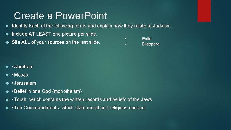 Create a Power. Point Identify Each of the following terms and explain how they