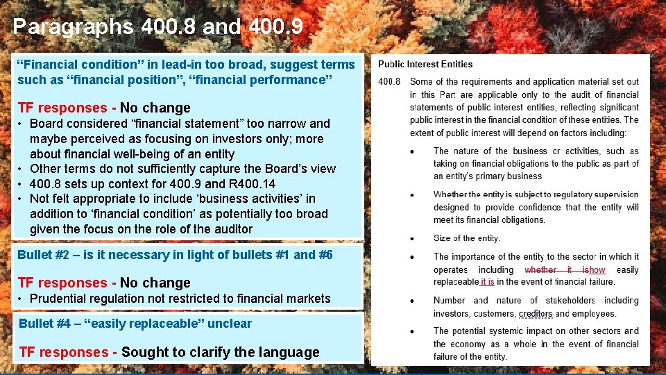 Paragraphs 400. 8 and 400. 9 “Financial condition” in lead-in too broad, suggest terms