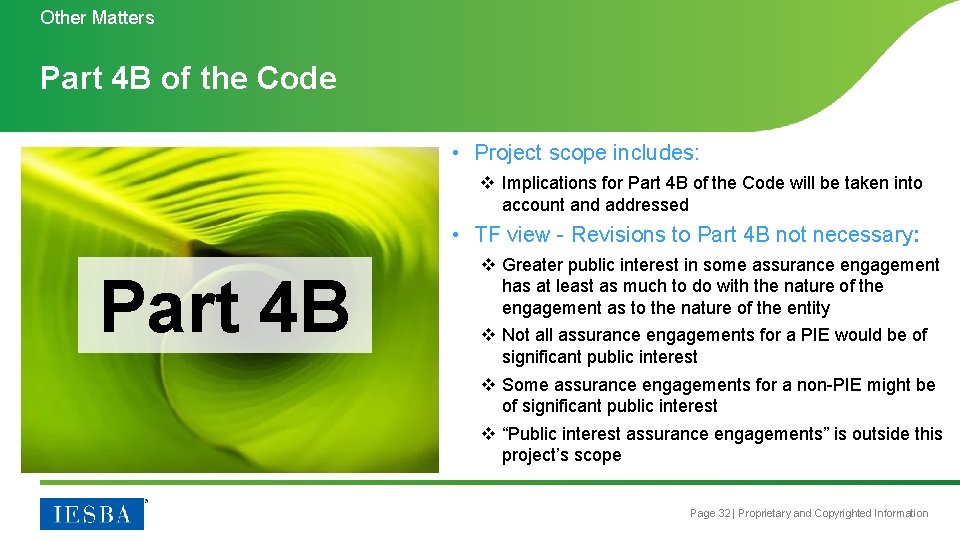 Other Matters Part 4 B of the Code • Project scope includes: v Implications