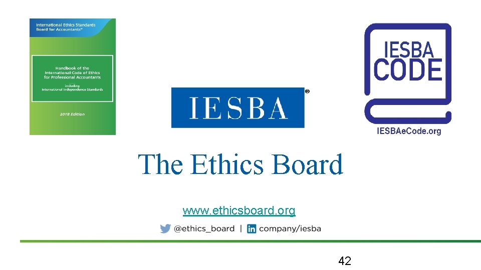 The Ethics Board www. ethicsboard. org 42 