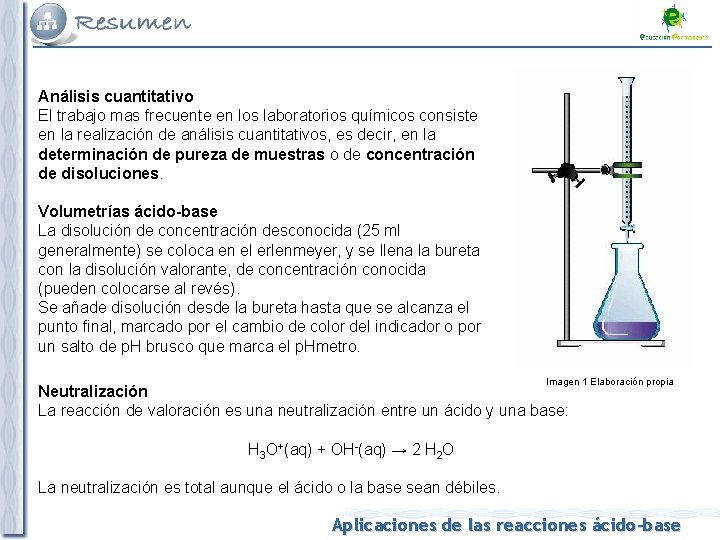 Análisis cuantitativo El trabajo mas frecuente en los laboratorios químicos consiste en la realización