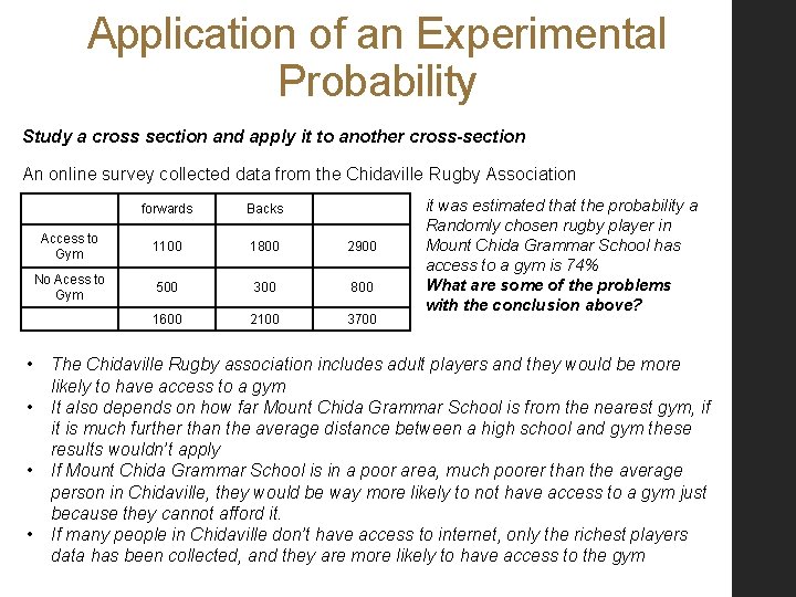 Application of an Experimental Probability Study a cross section and apply it to another