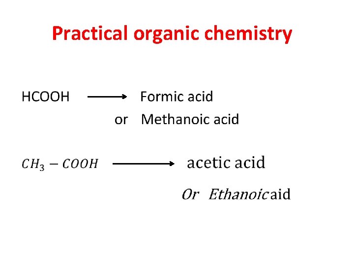 Practical organic chemistry • 