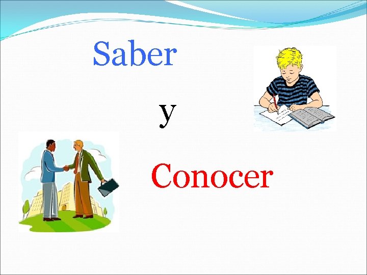 Saber y Conocer 