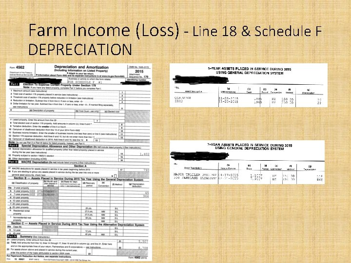 Farm Income (Loss) - Line 18 & Schedule F DEPRECIATION 