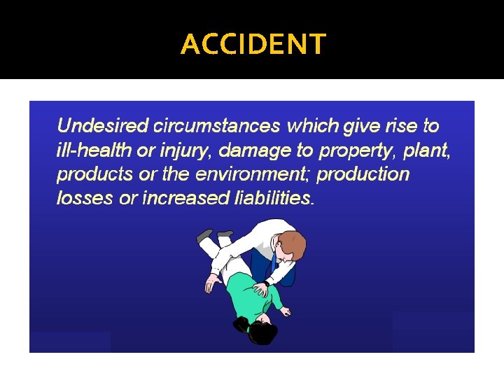 ACCIDENT 