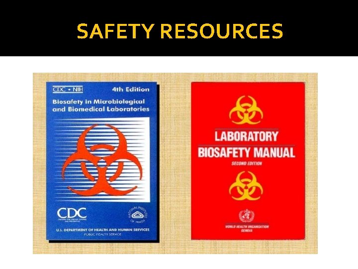 SAFETY RESOURCES 