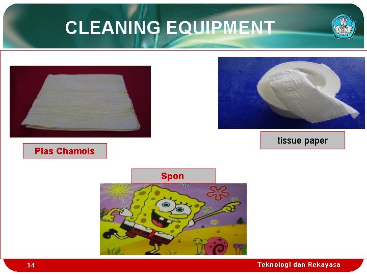 CLEANING EQUIPMENT tissue paper Plas Chamois Spon 14 Teknologi dan Rekayasa 