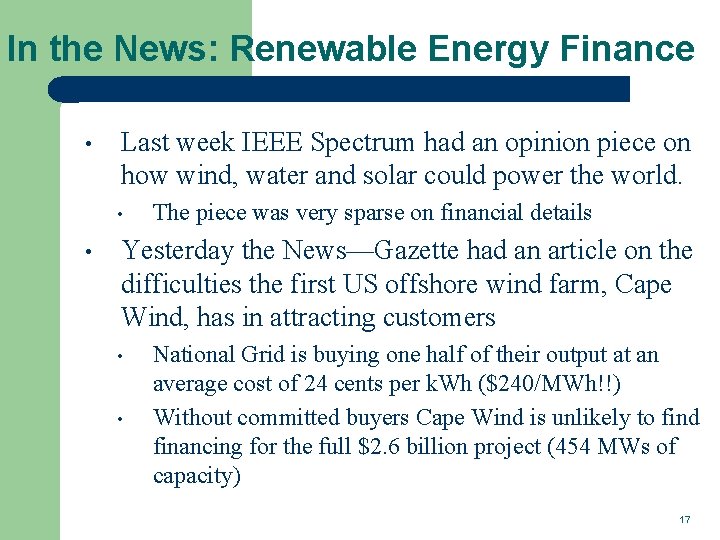 In the News: Renewable Energy Finance • Last week IEEE Spectrum had an opinion