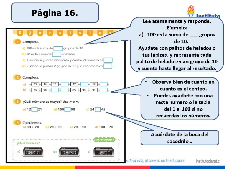 Página 16. Lee atentamente y responde. Ejemplo: a) 100 es la suma de ___